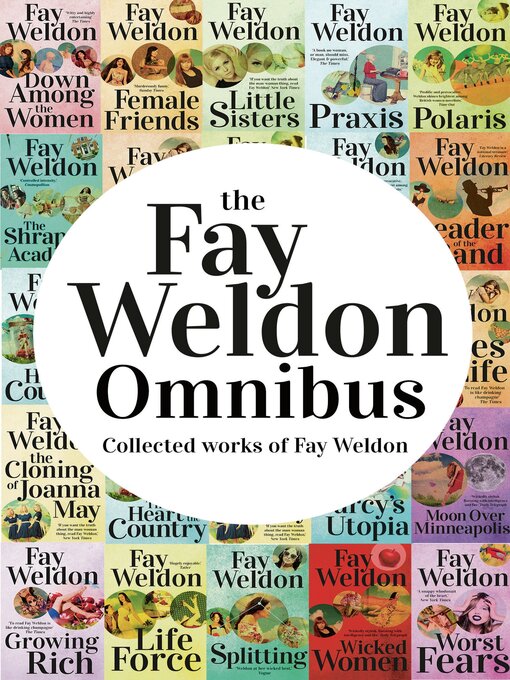 Title details for Fay Weldon Omnibus by Fay Weldon - Available
